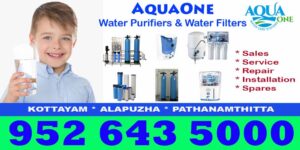 call 9526435000 – ETTUMANOOR water purifier SERVICE CENTER AQUA ONE WATER PURIFIER water filter sale, dealer, repair SERVICE