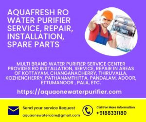 <strong>Call 9188331180 Aquafresh Service Center Changanacherry | Aquafresh RO Dealer in Changanacherry |Aquafresh Service Centre Near Changanacherry</strong>